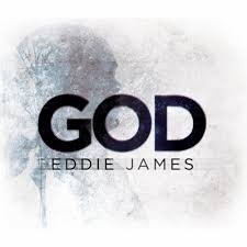 Eddie James - GOD