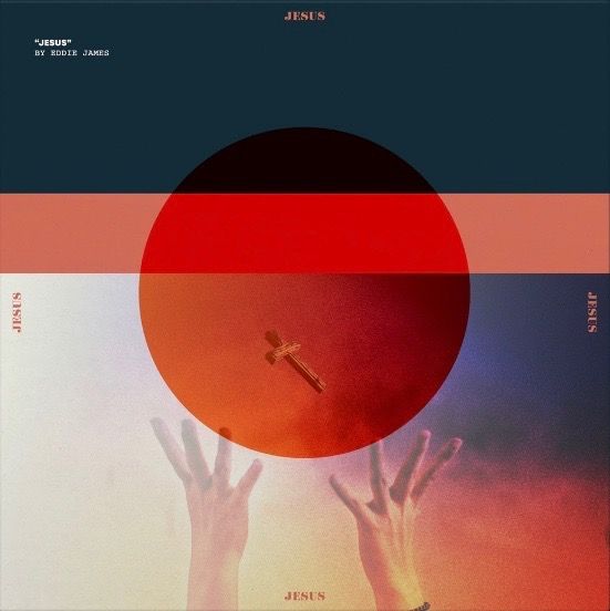 Eddie James - JESUS