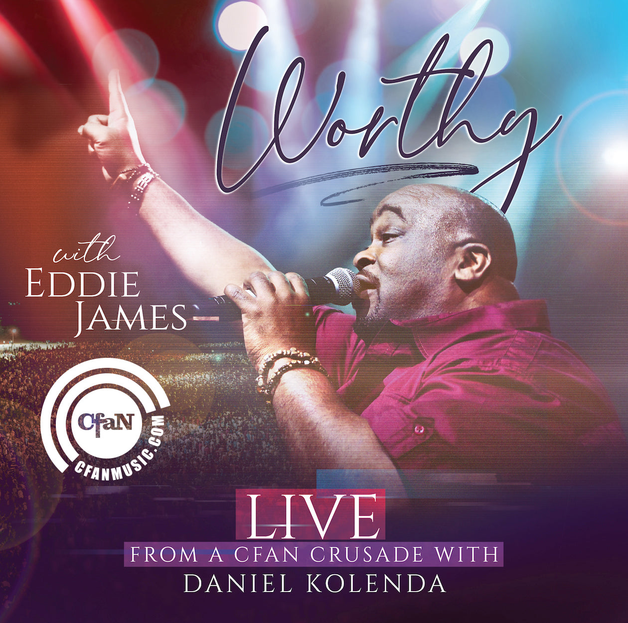 Eddie James - WORTHY