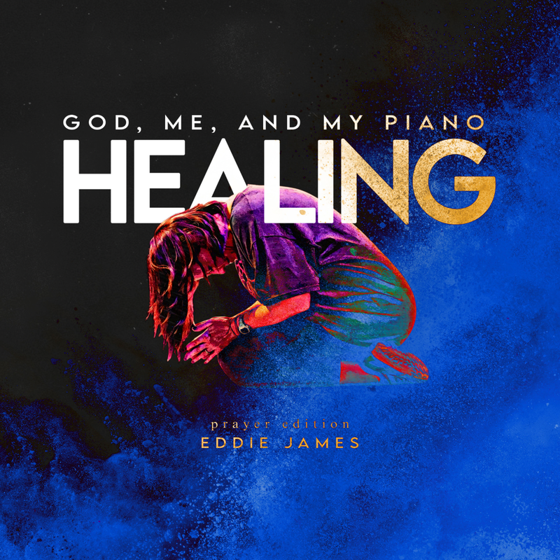 Discover Healing: Eddie James Ministries' New Album